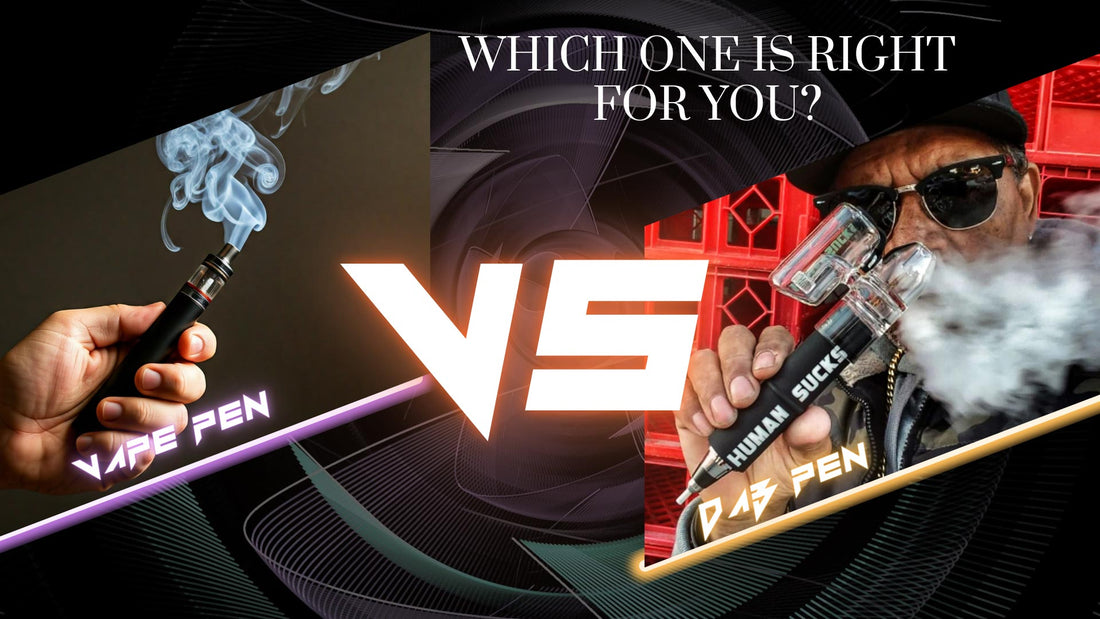 Dab Pen vs Vape Pen