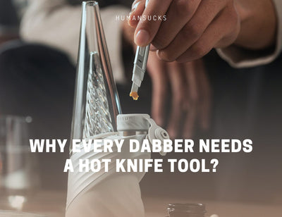Why Every Dabber Needs a Hot Knife Tool?