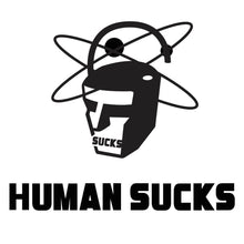 HUMANSUCKS